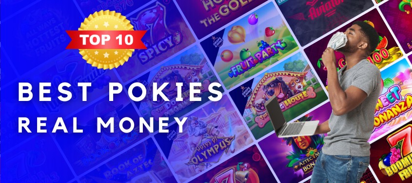 What is the Best Online Pokies for Real Money?