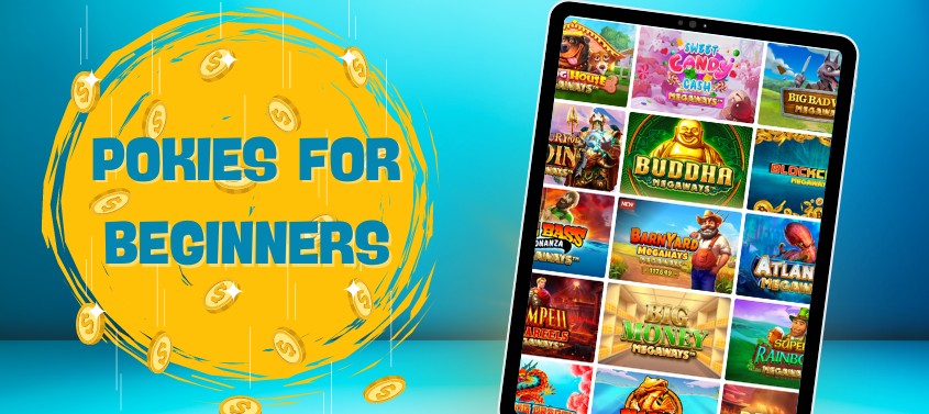 How to Play Pokies for Beginners?