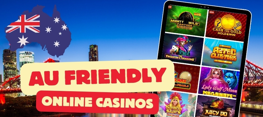 Australian Friendly Online Casinos